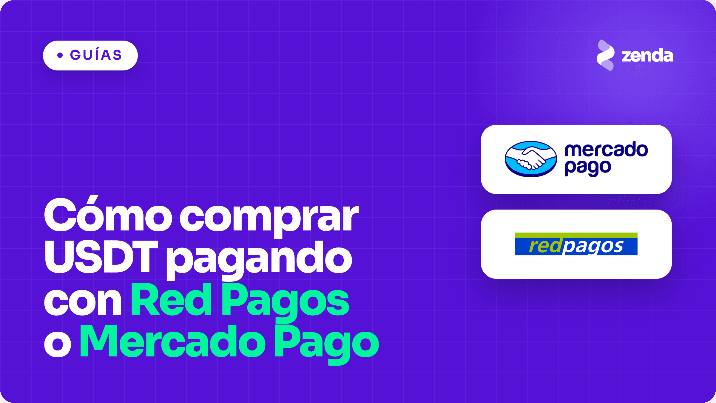Cómo comprar USDT en Uruguay pagando con Red Pagos o Mercado Pago